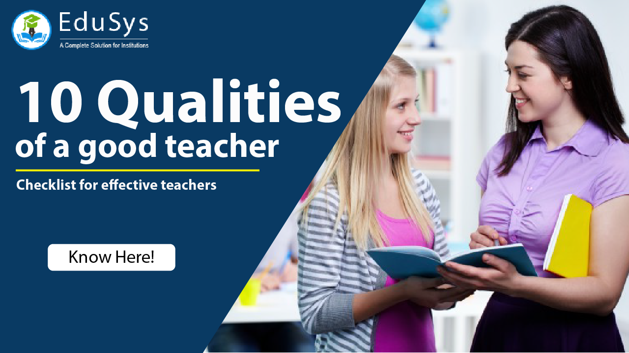  What Are The 10 Qualities Of A Good Teacher Checklist For Effective 